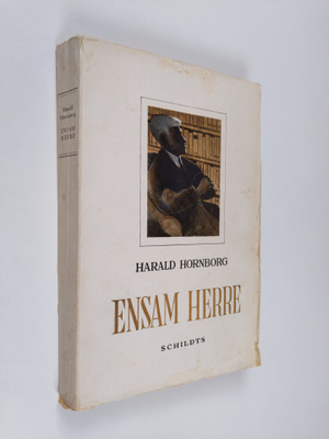 Harald Hornborg : Ensam herre
