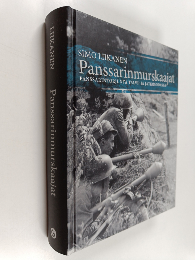 Simo Liikanen : Panssarinmurskaajat : panssarintorjunta t...