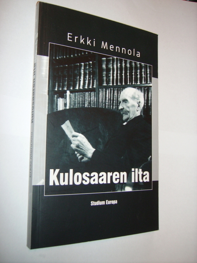Erkki Mennola: Kulosaaren ilta -K. J. Ståhlberg...(Sis.pk:t)