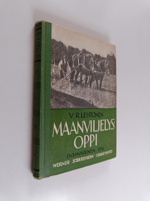 V. R. Lehtonen : Maanviljelysoppi 1 : Maanviljely
