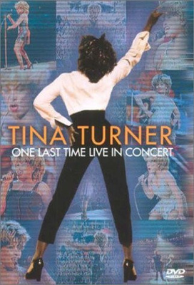 TINA TURNER:ONE LAST TIME LIVE IN CONCERT DVD