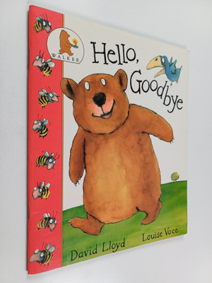 David Lloyd : Hello, Goodbye