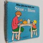 Iben Clante : Min första bok om stor - liten - pikkukuva 1