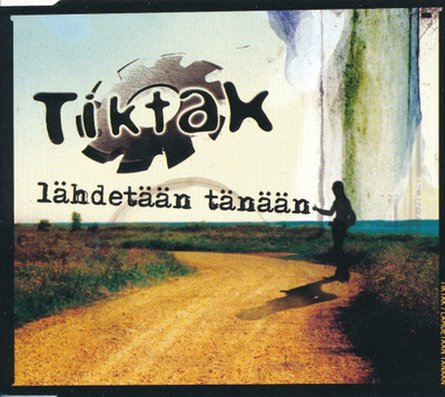 Tiktak - Lähdetään tänään (CD-single)
