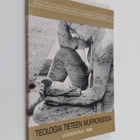 Teologia tieteen murroksissa : Suomalaisen teologisen kir... - pikkukuva 1