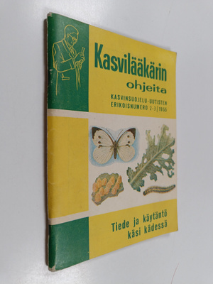 Yrjö K. K. Talvitie ym. : Kasvilääkärin ohjeita : Kasvins...