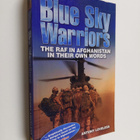 Antony Loveless : Blue Sky Warriors : The RAF in Afghanis... - pikkukuva 1