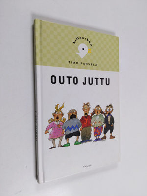 Timo Parvela : Outo juttu