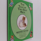 Beatrix Potter : The Tale of Two Bad Mice - pikkukuva 1