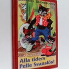 Gösta Knutsson : Alla tiders Pelle Svanslös! - pikkukuva 1