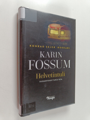 Karin Fossum : Helvetintuli