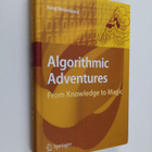 Juraj Hromkovic : Algorithmic adventures : from knowledge... - pikkukuva 1