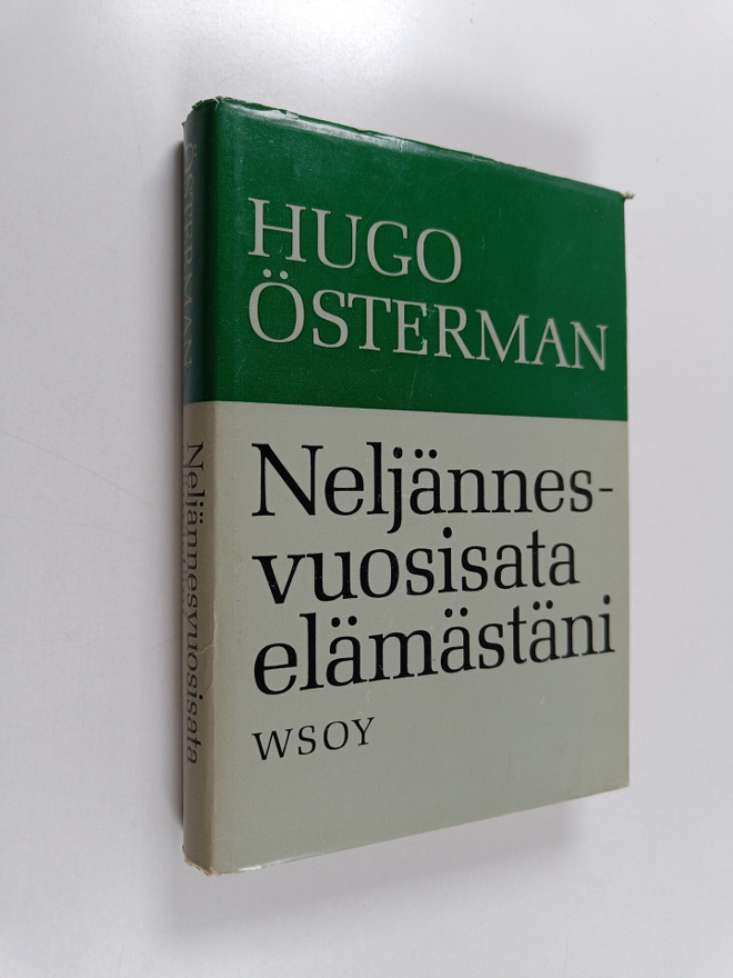 Hugo Österman : Neljännesvuosisata elämästäni