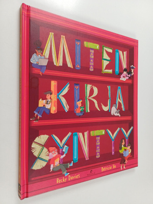 Becky Davies : Miten kirja syntyy