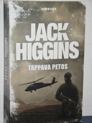 Jack Higgins : TAPPAVA PETOS