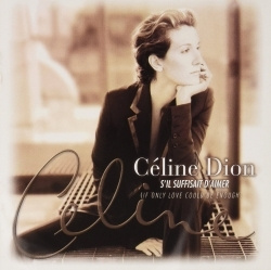 Céline Dion - Sil Suffisait DAimer (CD)