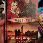 Richards, Justin: Doctor Who: Tikittävä painajainen - pikkukuva 1