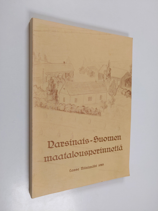 Lasse Niinimäki : Varsinais-Suomen maatalousperinnettä