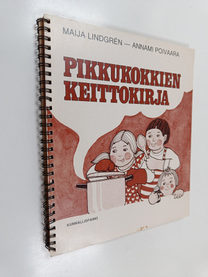 Maija Lindgren : Pikkukokkien keittokirja