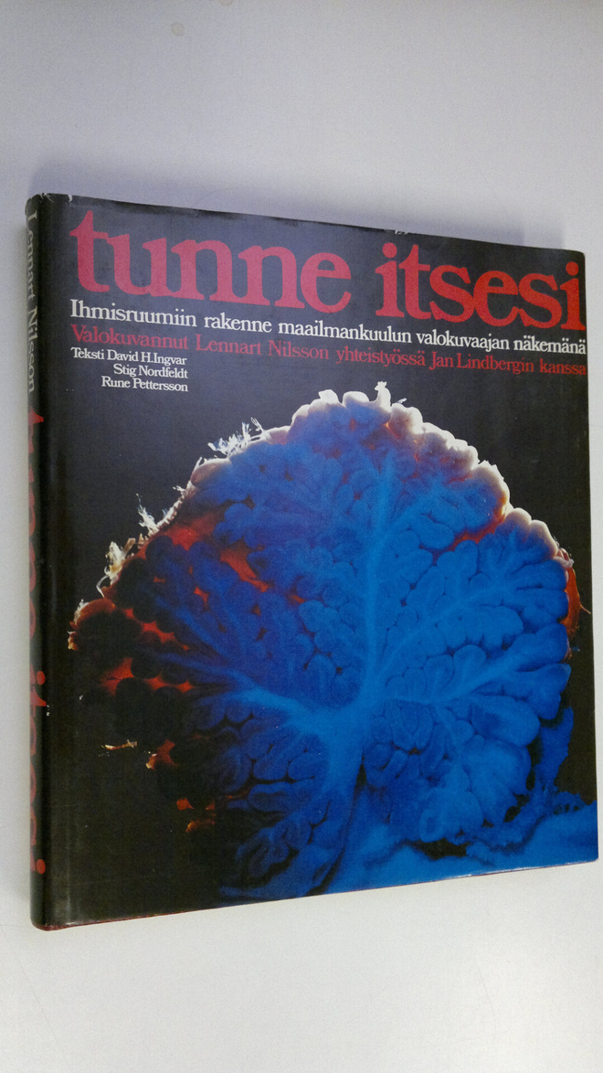Tunne itsesi : ihmisen rakenne maailmankuulun valokuvaaja...