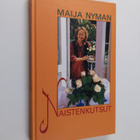 Maija Nyman : Naistenkutsut - pikkukuva 1
