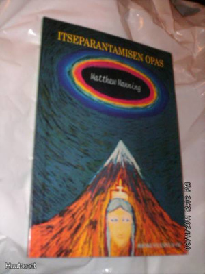 Matthew Manning: ITSEPARANTAMISEN OPAS (Sis.pk:t)