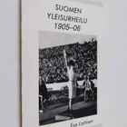 Esa Laitinen : Suomen yleisurheilu 1905-06 - pikkukuva 1