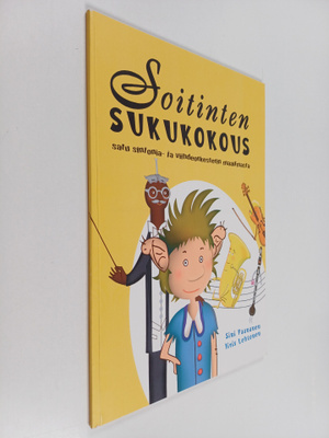 Sini Paananen : Soitinten sukukokous : Satu sinfonia- ja ...