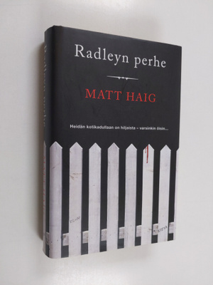 Matt Haig : Radleyn perhe