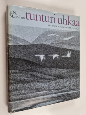 E. N. Manninen : Tunturi uhkaa