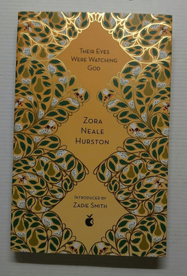 Zora Neale Hurston - Their Eyes Were Watching God