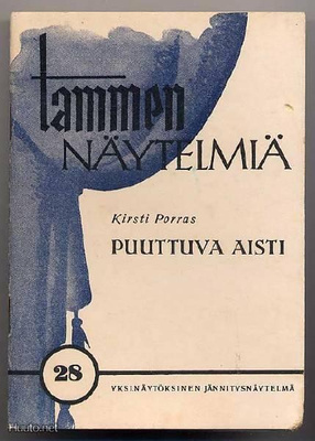 Porras, Kirsti: Puuttuva aisti (1.p., 1945)
