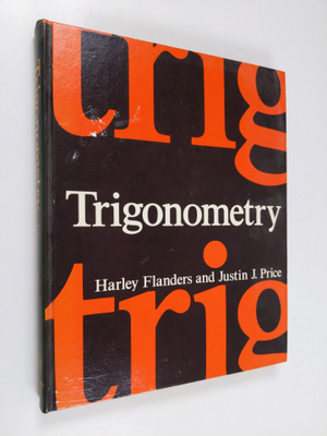 Harley Flanders : Trigonometry