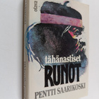 Pentti Saarikoski : Tähänastiset runot - pikkukuva 1