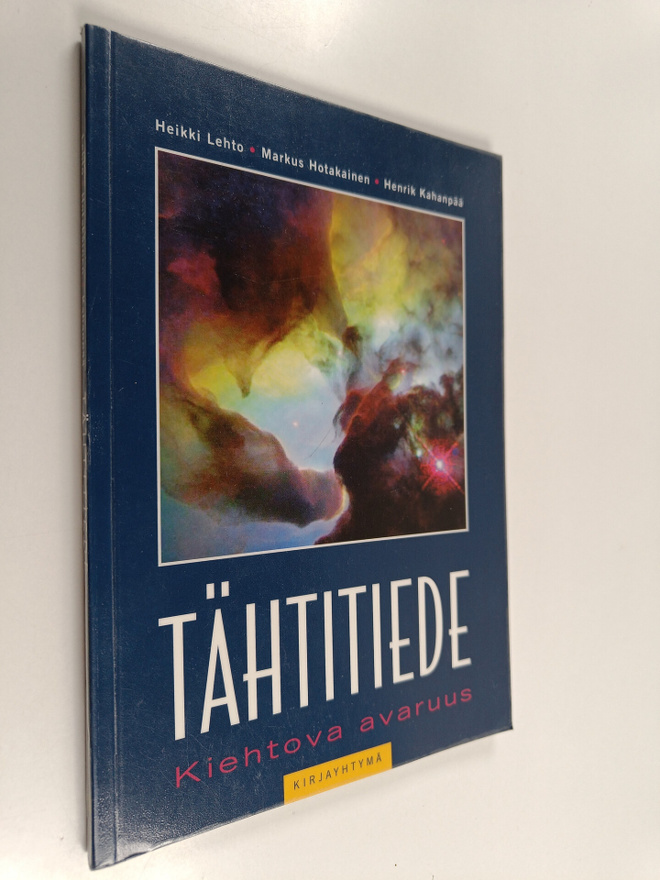 Heikki Lehto : Tähtitiede : kiehtova avaruus