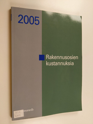 Rakennusosien kustannuksia 2005