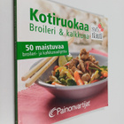 Kotiruokaa : broileri & kalkkuna - pikkukuva 1
