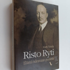 Martti Turtola : Risto Ryti : elämä isänmaan puolesta - pikkukuva 1