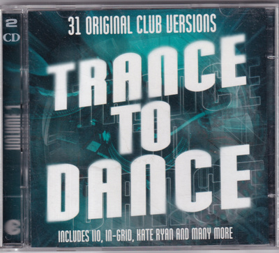 Various - Trance To Dance Vol.1 (2xCD, Comp, Copy Prot.)
