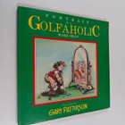 Mark Oman : Portrait of a Golfaholic - pikkukuva 1