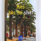 Raimo Suikkari : Mies joka sai siivet - pikkukuva 1