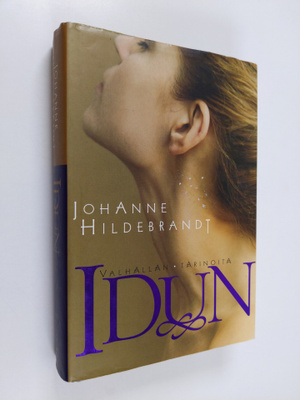 Johanne Hildebrandt : Idun : Valhallan tarinoita
