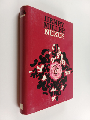 Henry Miller : Nexus