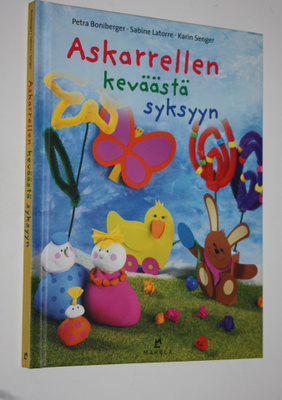 Petra Boniberger : Askarrellen keväästä syksyyn