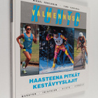 Timo Vuorimaa ym. : Valmennus & kunto : Haasteena pitkät ... - pikkukuva 1