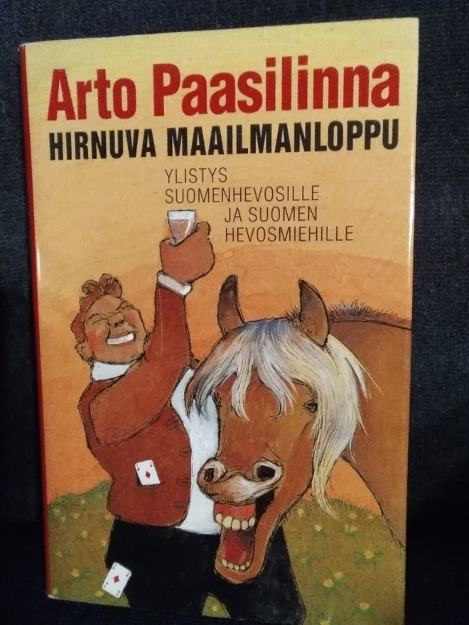 Arto Paasilinna: Hirnuva maailmanloppu