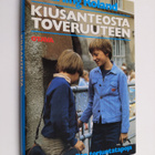 Erling Roland : Kiusanteosta toveruuteen : kouluväkivalla... - pikkukuva 1