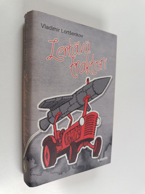 Vladimir Lortsenkov : Lentävä traktori