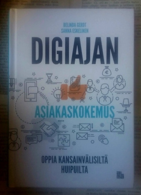 Gerdt, Eskelinen - Digiajan asiakaskokemus (sid.)
