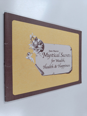 Joan Marie : Joan Marie's mystical secrets for wealth, he...